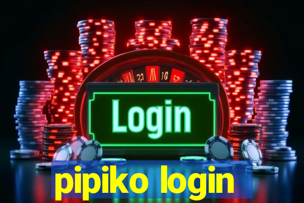 pipiko login